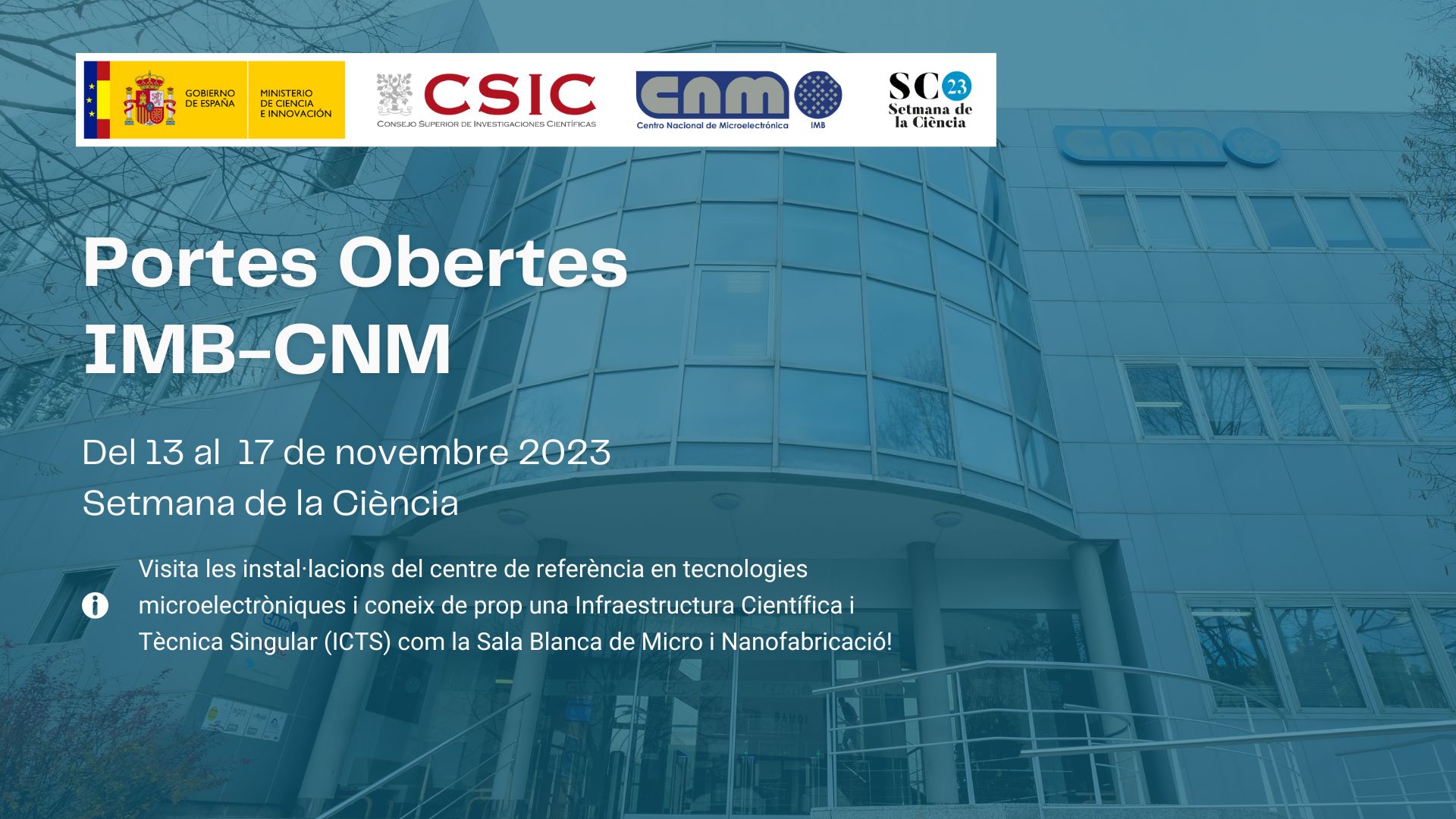 Cartell "Portes obertes IMB-CNM CSIC"