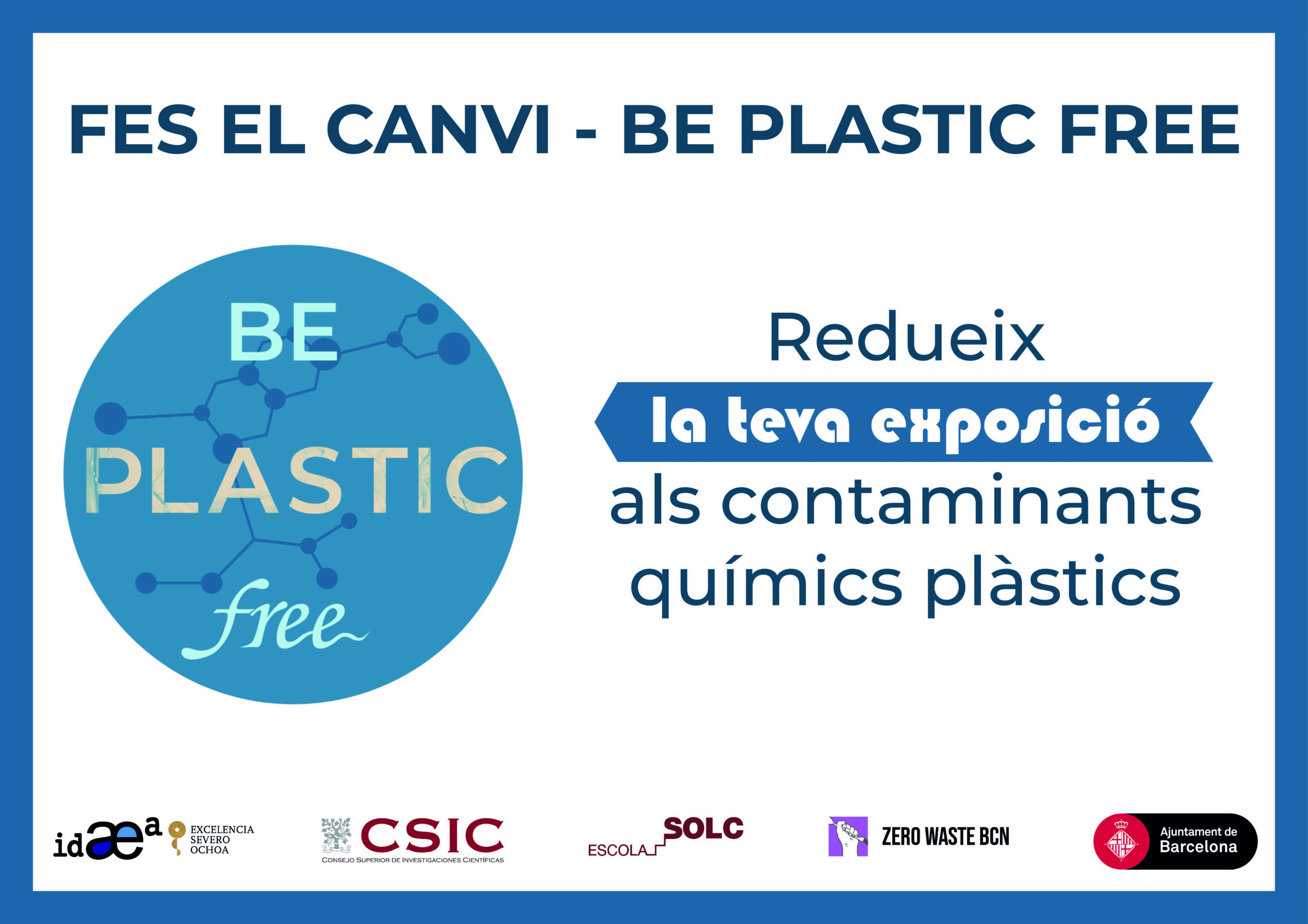 Cartell "Be plastic free"