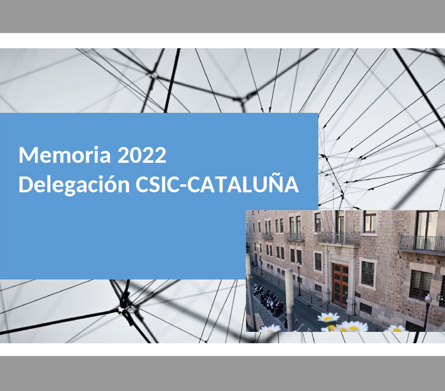 Portada memoria 2022 delegacion csic  a catalunya 
